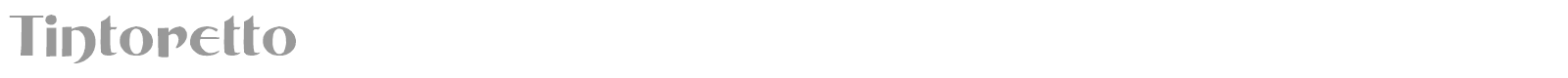 Tintoretto Regular font preview
